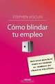 CA?mo blindar tu empleo (Spanish Edition), Viscusi, Stephen 