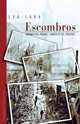Escombros (Spanish Edition), Eva Lara 