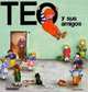 Teo Y Sus Amigos (Teo Descubre el Mundo), Violeta Denou 