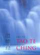 Tao Te Ching: El Libro Clasico de la Sabiduria China, Lao Tse 