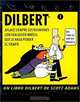Dilbert 1. Aplace Siempre Sus Reuniones, Scott Adams, Martin Perazzo 