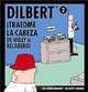 Dilbert 2. Traedme la Cabeza de Willy el Recadero, Scott Adams, Martmn Perazzo 
