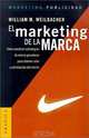 El Marketing De LA Marca, William Weilbacher 