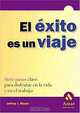 El exito es un viaje, Jeffrey J. Mayer 