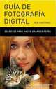 Guia de Fotografa Digital, Rob Sheppard 