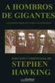 A Hombros De Gigantes, Stephen Hawking 