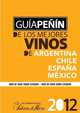 Penin Guide to Best Wines from Argentina, Chile, Mexico and Spain 2012 (Spanish) (Spanish Edition), Grupo Penin 