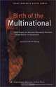 Birth of the Multinational: 2000 Years of Ancient Business History- From Ashur to Augustus, Karl Moore, David Lewis 