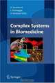 Complex Systems in Biomedicine, 