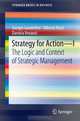 Strategy for Action - I: The Logic and Context of Strategic Management (SpringerBriefs in Business), Giorgio Gandellini, Alberto Pezzi, Daniela Venanzi 
