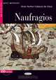 Naufragios: Nivel quinto C1 (+ CD), Alvar Nunez Cabeza De Vaca 