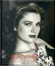 The Grace Kelly Years: Princess of Monaco, Frederic Mitterrand 
