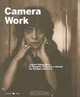 Camera Work: The Photographic Work of Stieglitz, Steichen and Strand between Europe and America, Pamela Roberts 