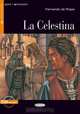La Celestina: Nivel cuatro B2 (+ CD), Fernando de Rojas 