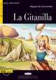La Gitanilla: Nivel tercero B1 (+ CD), Miguel de Cervantes 