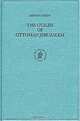 The Guilds of Ottoman Jerusalem (Ottoman Empire and Its Heritage, Vol 21), Amnon Cohen 