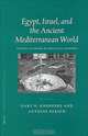 Egypt, Israel, and the Ancient Mediterranean World: Studies in Honor of Donald B. Redford (Probleme Der Agyptologie, 20. Bd), Gary N. Knoppers, Antoine Hirsch, Donald B. Redford 