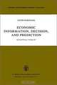 Economic Information, Decision, and Prediction, Selected Essays, Jacob Marschak 