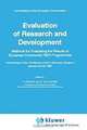 Evaluation of Research and Development: Methods for Evaluating the Results of Ec R&d Programmes, Giorgio Boggio 