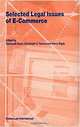 Selected Legal Issues of E-Commerce (Law and Electronic Commerce, Volume 16), Toshiyuki Kono, Christoph G. Paulus, Harry Rajak 