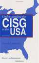 Understanding The CISG In The USA: A Compact Guide To The 1980 United Nations Convention On Contracts for the International Sale of Goods, Joseph Lookofsky 