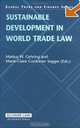 Sustainable Developments in World Trade Law And Jurisprudence (Global Trade and Finance), Markus W. Gehring, Marie-claire Cordonier Segger 