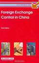 Foreign Exchange Control in China (Asia Business Law), 