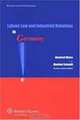 Labour Law and Industrial Relations in Germany, 4th Edition, Manfred Weiss, Roger Blanpain, M. Schmidt 