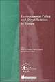 Environmental Policy and Direct Taxation in Europe, Peter H. J. Essers, Paul A. Flutsch, Manon A. Ultee 
