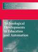 Technological Developments in Education and Automation, 