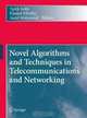Novel Algorithms and Techniques in Telecommunications and Networking, 