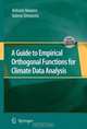 A Guide to Empirical Orthogonal Functions for Climate Data Analysis, Antonio Navarra, Valeria Simoncini 