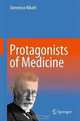 Protagonists of Medicine, Domenico Ribatti 