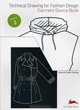 Technical Drawing for Fashion Design (Fashion Textiles) (Volume 2), Alexandra Suhner 