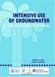 Intensive Use of Groundwater: Challenges and Opportunities, M. R. Llams 