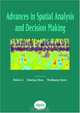 Advances in Spatial Analysis and Decision Making (International Society for Photogrammetry and Remote Sensing Book Series), 