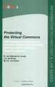 Protecting the Virtual Commons : Self-Organizing Open Source and Free Software Communities and Innovative Intellectual Property Regimes (Information Technology and Law), R. van Wendel de Joode 