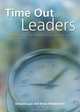 Time Out for Leaders : Daily Inspiration for Maximum Impact, Donald Luce, Brian McDermott 