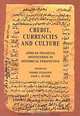 Credit, Currencies, and Culture: African Financial Institutions in Historical Perspective, Endre Stiansen, Jane I. Guyer 