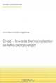 Chad -- Towards Democratisation or Petro-Dictatorship?: Discussion Paper 29 (NAI Discussion Papers), Hans Eriksson 