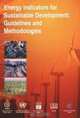Energy Indicators for Sustainable Development Guidelines And Methodologies: Guidelines And Methodologies, 