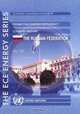 Experience of International Organizations in Promoting Energy Efficiency: Country Report-the Russian Federation, 
