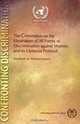 Convention on the Elimination of All Forms of Discrimination Against Women and Its Optional Protocol, 