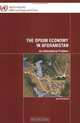 Opium Economy in Afganistan: An International Problem, 