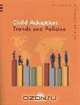 Child Adoption: Trends and Policies, United Nations 