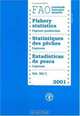 FAO Yearbook/Annuaire/Anuario 2001: Fishery Statistics: Capture Production/Statistiques Des Peches: Captures/Estadisticas De Pesca: Capturas (Yearbook ... Des Peches/Anuario Estadistico De Pesca), 