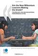 Educational Research and Innovation Are the New Millennium Learners Making the Grade?: Technology Use and Educational Performance in PISA 2006, OECD Organisation for Economic Co-operation and Development 
