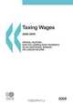 Taxing Wages 2009, OECD Organisation for Economic Co-operation and Development 