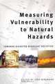 Measuring Vulnerability to Natural Hazards: Towards Disaster Resilient Societies, 