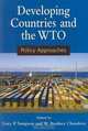 Developing Countries and the WTO: Policy Approaches, 